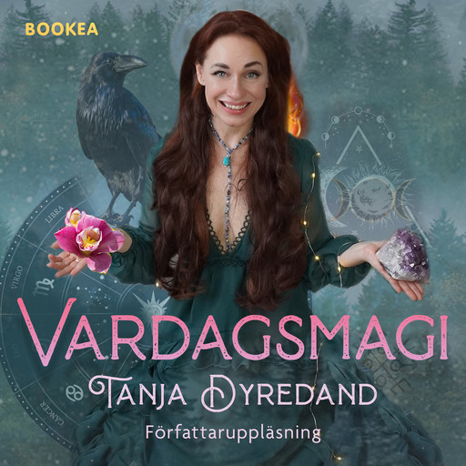 Vardagsmagi – Möt din andliga guide och skapa en kraftplats, Tanja Dyredand