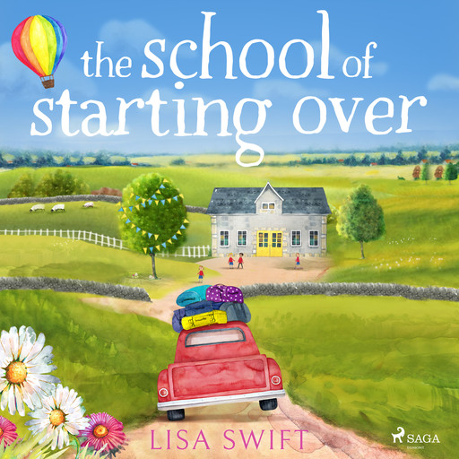 The School of Starting Over, Lisa Swift