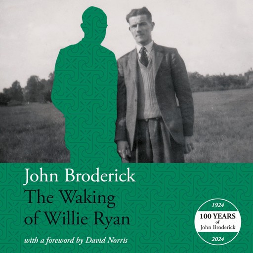 The Waking of Willie Ryan, John Broderick