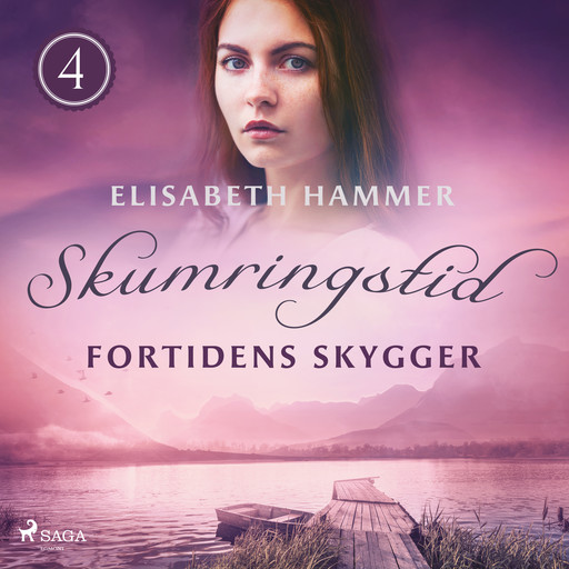 Fortidens skygger - Skumringstid 4, Elisabeth Hammer