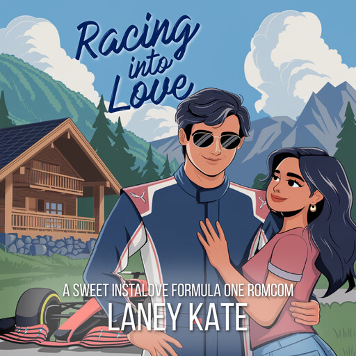 Racing Into Love, Elana Johnson, Laney Kate