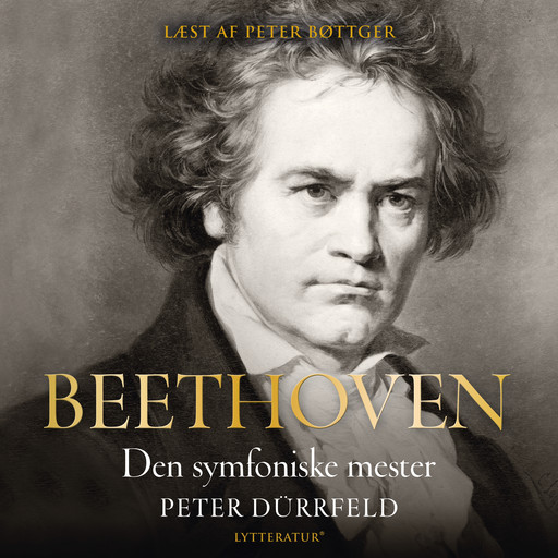 Beethoven - den symfoniske mester, Peter Dürrfeld