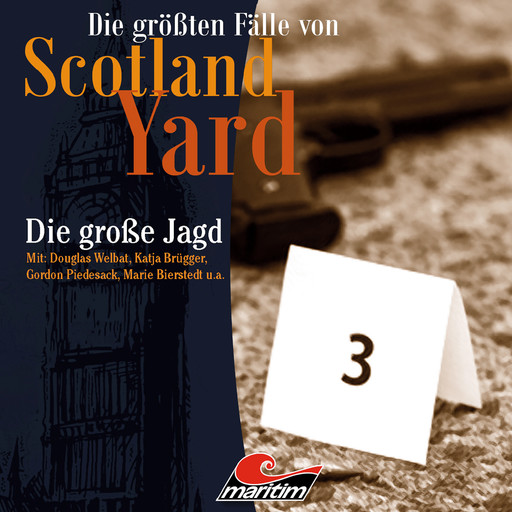 Die größten Fälle von Scotland Yard, Folge 29: Die große Jagd, Paul Burghardt
