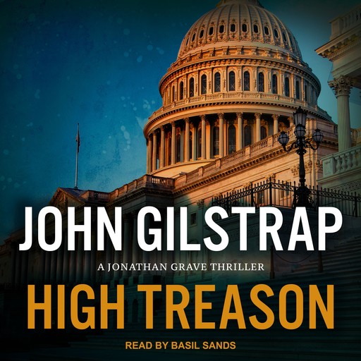 High Treason, John Gilstrap
