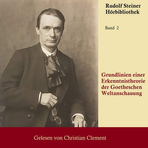 Grundlinien einer Erkenntnistheorie, Rudolf Steiner