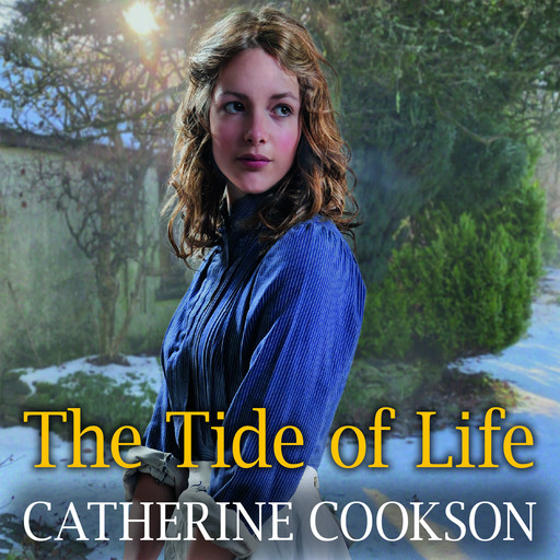 The Tide of Life, Catherine Cookson