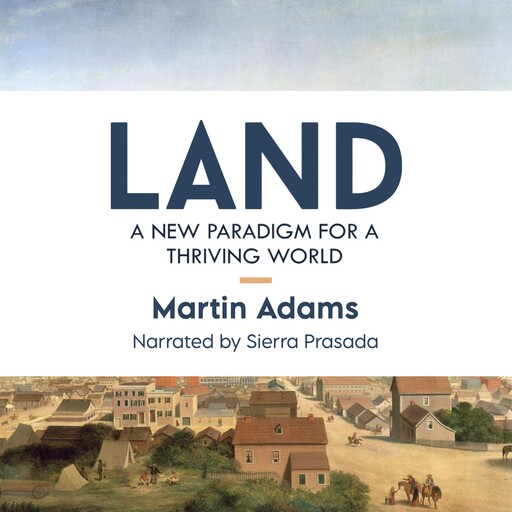 Land, Martin Adams