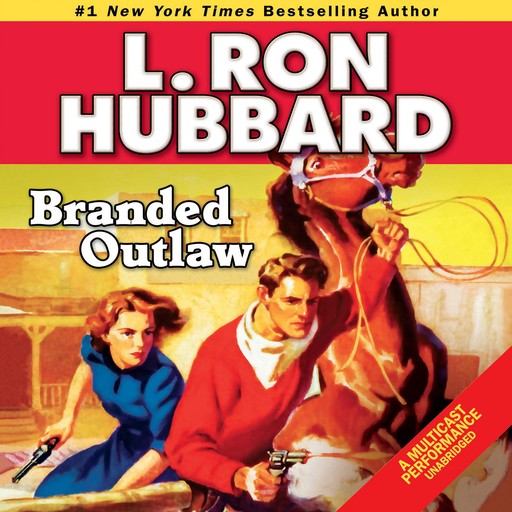Branded Outlaw, L.Ron Hubbard