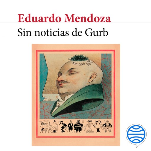 Sin noticias de Gurb, Eduardo Mendoza