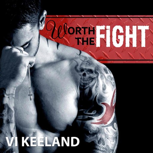 Worth The Fight, Vi Keeland