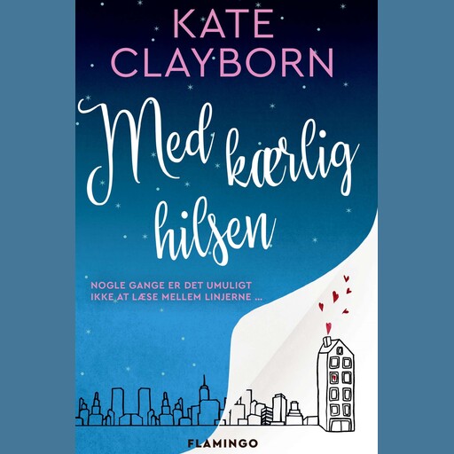 Med kærlig hilsen, Kate Clayborn