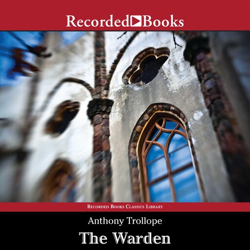 The Warden, Anthony Trollope