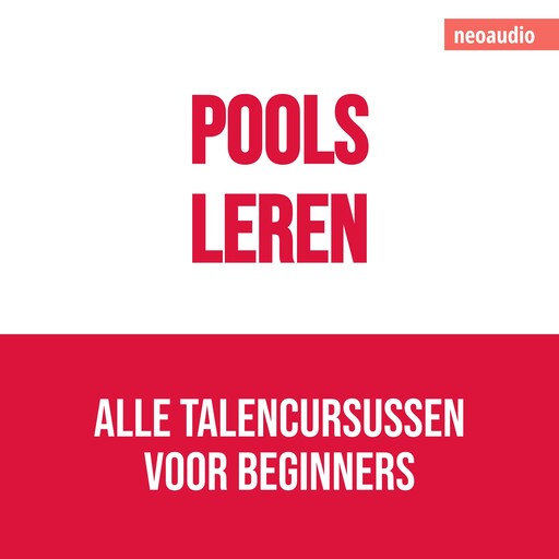 Taalcursussen voor beginners, Pools leren (Ongesneden), NeoAudio