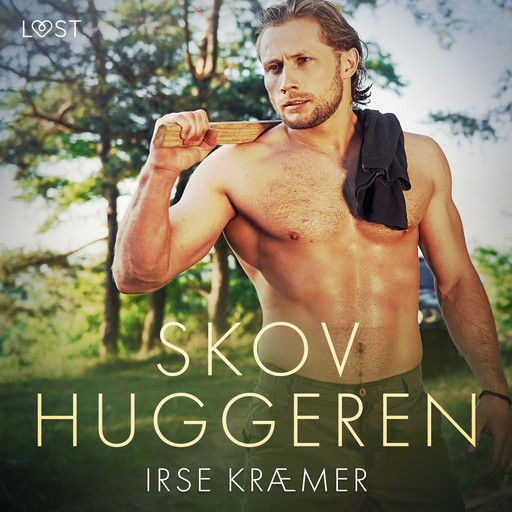 Skovhuggeren – erotisk novelle, Irse Kræmer