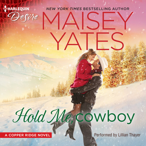 Hold Me, Cowboy, Maisey Yates