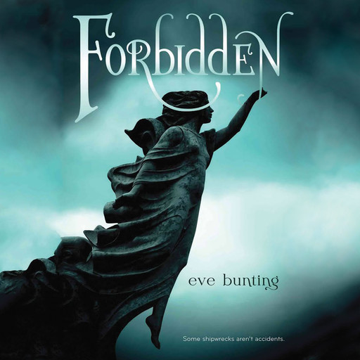 Forbidden, Eve Bunting