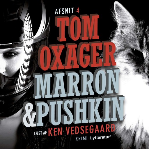 Marron & Pushkin 4. Flaskehals, Tom Oxager