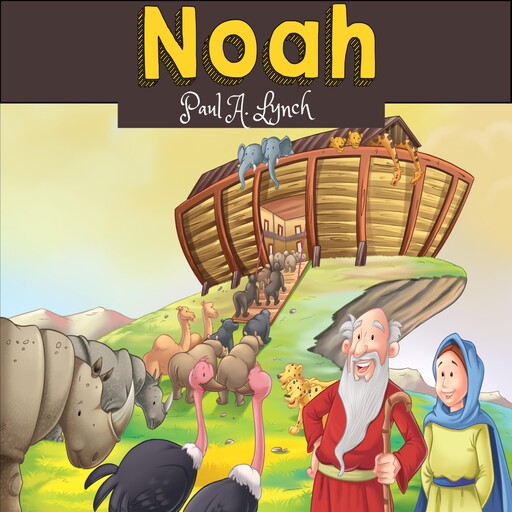 Noah, Paul A. Lynch