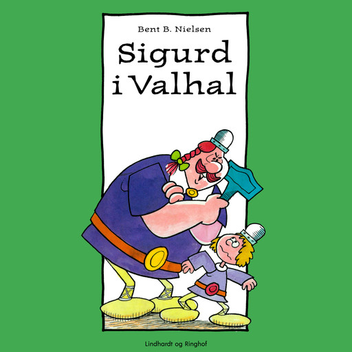 Sigurd i Valhal, Bent B. Nielsen