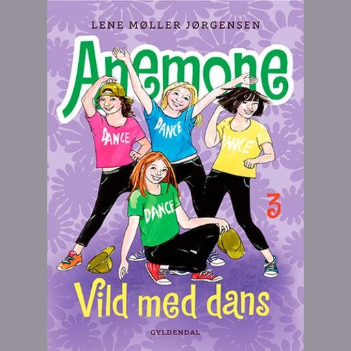 Anemone 3 - Vild med dans, Lene Møller Jørgensen