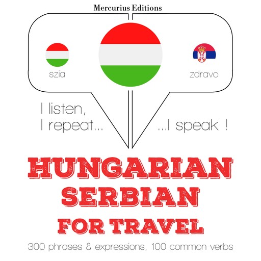 Magyar - szerb: utazáshoz, JM Gardner
