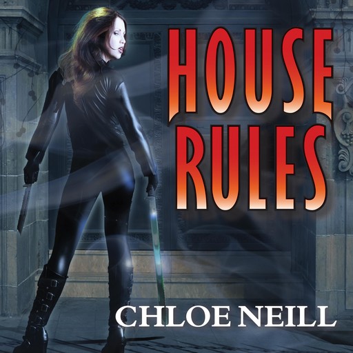 House Rules, Chloe Neill