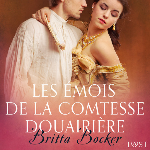 Les Émois de la comtesse douairière – Une nouvelle érotique, Britta Bocker