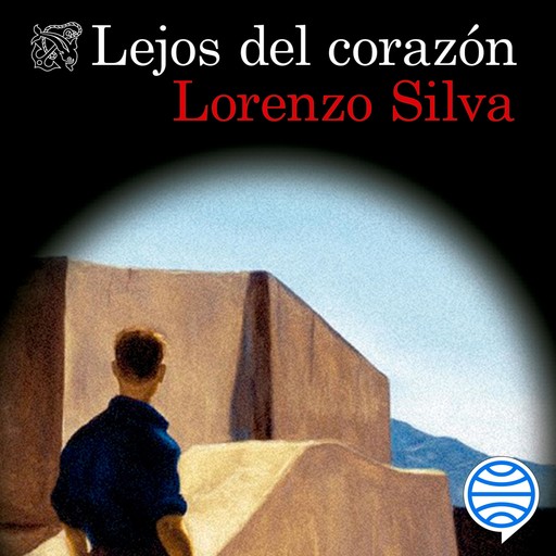 Lejos del corazón, Lorenzo Silva
