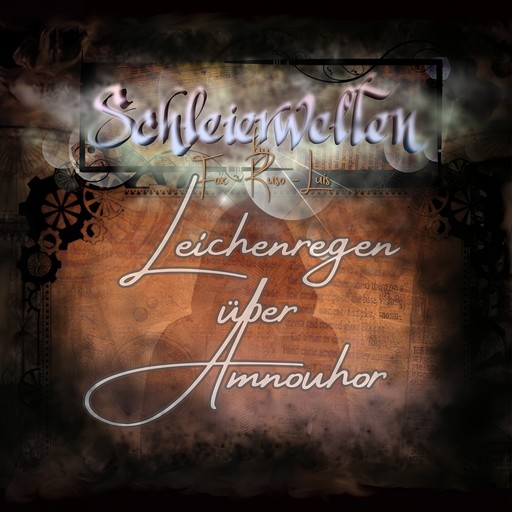 Leichenregen über Amnouhor, Sedecim Fox, Andrew Parker Luis, Mark Ruso