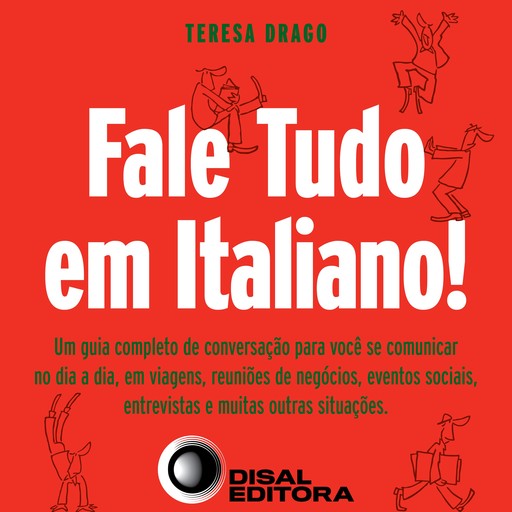 Fale tudo em italiano, Teresa Drago