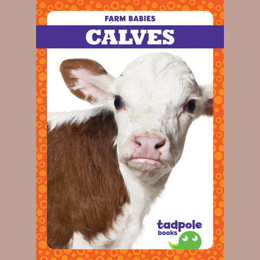 Calves, Tim Mayerling