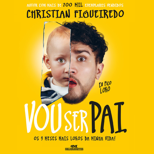 Eu fico loko – Vou ser pai, Christian Figueiredo