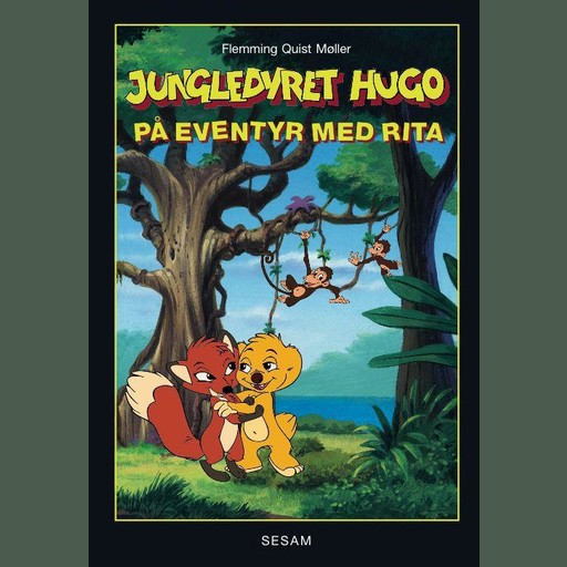 Jungledyret Hugo - på eventyr med Rita, Flemming Quist Møller