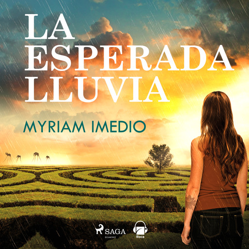 La esperada lluvia, Myriam Imedio