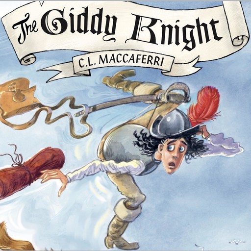 The Giddy Knight, C.L. Maccaferri