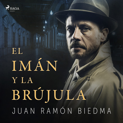 El imán y la brújula, Juan Ramón Biedma