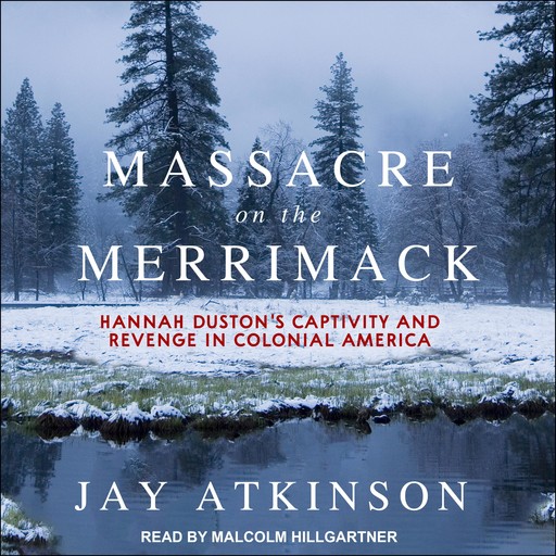 Massacre on the Merrimack, Jay Atkinson