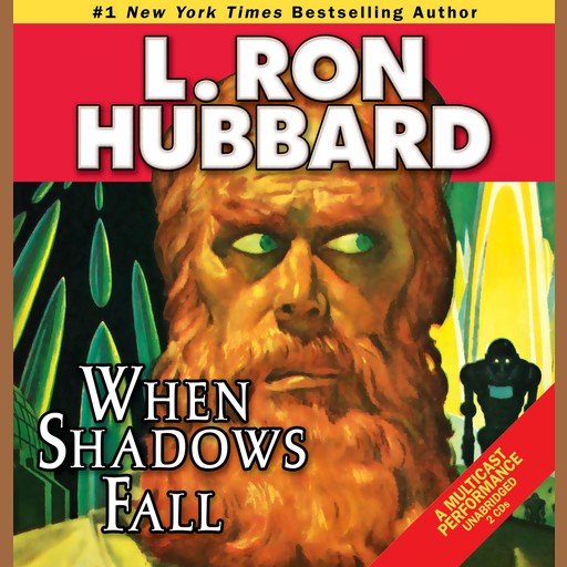 When Shadows Fall, L.Ron Hubbard, Fred Tatasciore