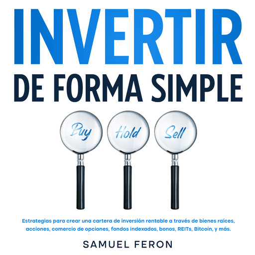 Invertir De Forma Simple, Samuel Feron