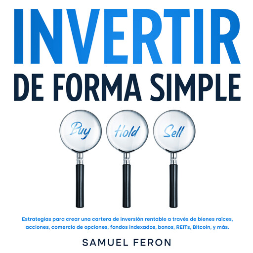 Invertir De Forma Simple, Samuel Feron