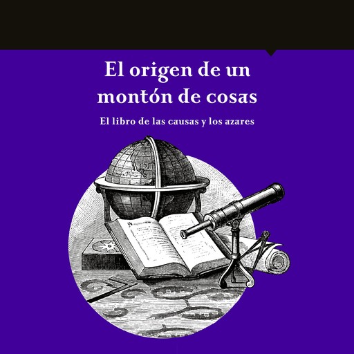 El origen de un montón de cosas, María del Pilar Montes de Oca