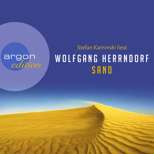 Sand (Ungekürzte Lesung), Wolfgang Herrndorf