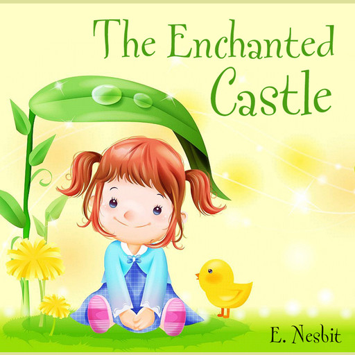 The Enchanted Castle, Nesbit