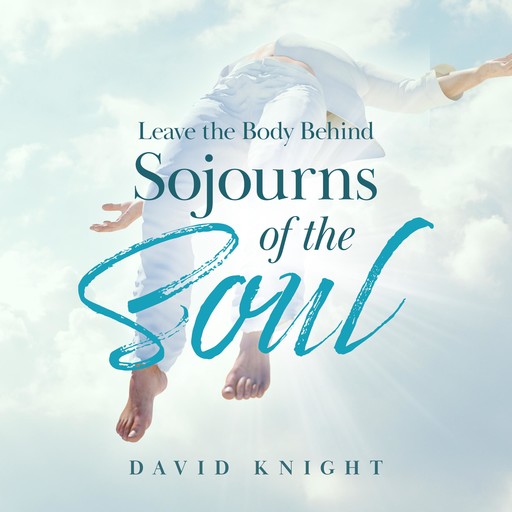 Leave the Body Behind, David Knight