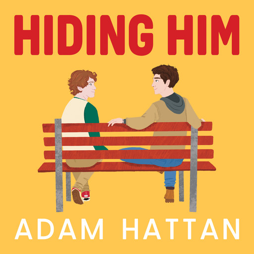 Hiding Him, Adam Hattan