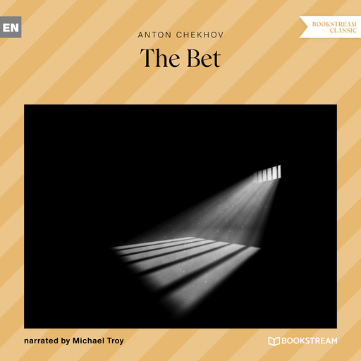The Bet (Unabridged), Anton Chekhov