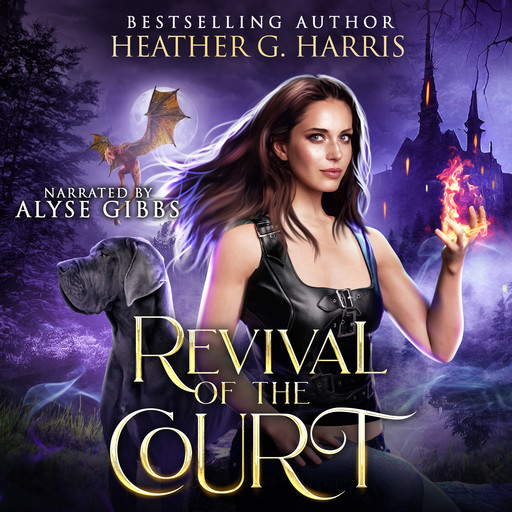 Revival of the Court, Heather G Harris