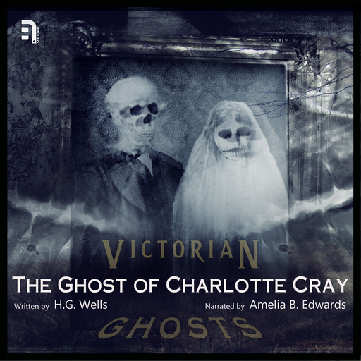 The Ghost of Charlotte Cray, Florence Marryat
