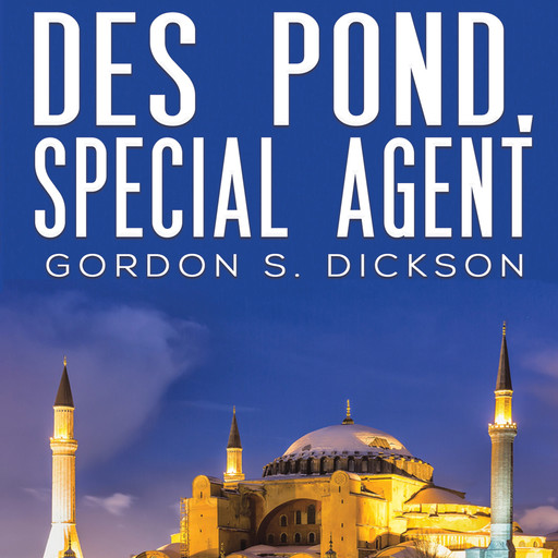 Des Pond, Special Agent, Gordon Dickson
