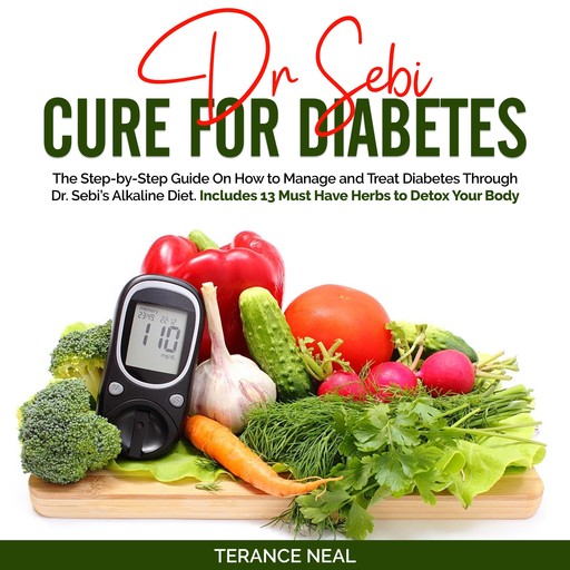 Dr Sebi Cure for Diabetes, Terance Neal